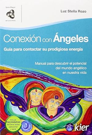 Image du vendeur pour Conexin Con ngeles. Gua Para Contactar Su Prodigiosa Energa (Spanish Edition) mis en vente par Von Kickblanc