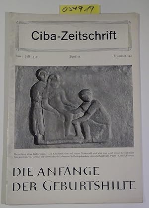 Die Anfänge der Geburtshilfe - Ciba-Zeitschrift, Juli 1950, Band II, Nummer 122