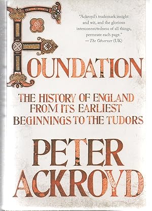 Imagen del vendedor de Foundation: The History of England from Its Earliest Beginnings to the Tudors (The History of England, 1) a la venta por EdmondDantes Bookseller