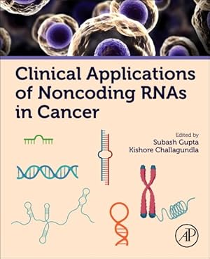Immagine del venditore per Clinical Applications of Noncoding RNAs in Cancer venduto da GreatBookPricesUK
