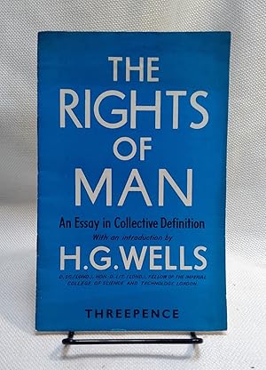 The Rights of Man: An Essay in Collective Definition