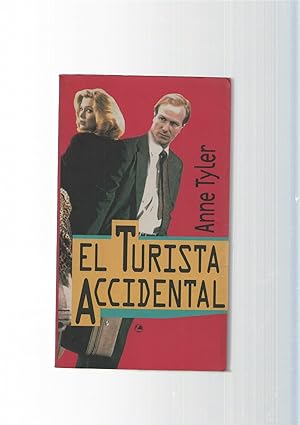 Seller image for El turista accidental ( tiene arrancada la pagina de creditos ) for sale by El Boletin