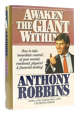 Immagine del venditore per AWAKEN THE GIANT WITHIN How to Take Immediate Control of Your Mental, Emotional, Physical and Financial Debts! venduto da Rare Book Cellar