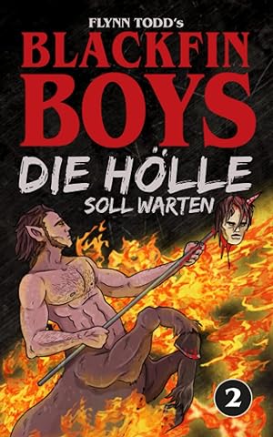 Blackfin Boys - Die Hölle soll warten: Das 2. Abenteuer (Cover B)