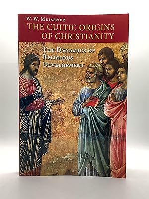 Seller image for The Cultic Origins of Christianity: The Dynamics of Religious Development The Dynamics of Religious Development for sale by Arches Bookhouse