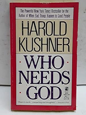 Seller image for Who Needs God for sale by Reliant Bookstore