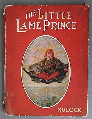Seller image for The Little Lame Prince for sale by Dale A. Sorenson