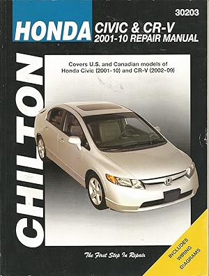 Seller image for Honda Civic 2001-2010 & CR-V 2002-2009 (Chilton's Total Car Care Repair Manual) for sale by Elam's Books