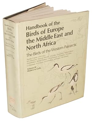 Seller image for Handbook of the birds of Europe, the Middle East and North Africa. The birds of the Western Palearctic [BWP], volume three: Waders to gulls. for sale by Andrew Isles Natural History Books