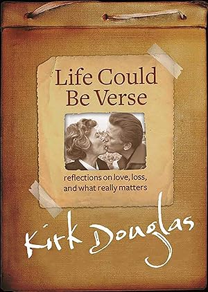 Bild des Verkufers fr Life Could Be Verse: Reflections on Love, Loss, and What Really Matters zum Verkauf von Reliant Bookstore