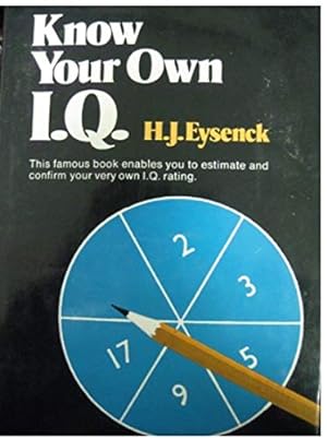 Bild des Verkufers fr Know Your Own I.Q. zum Verkauf von Reliant Bookstore