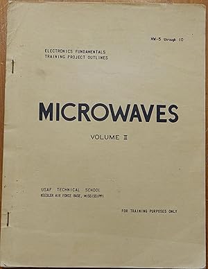 Seller image for Microwaves Volume II - Electronics Fundamentals Training Project Outlines for sale by Faith In Print