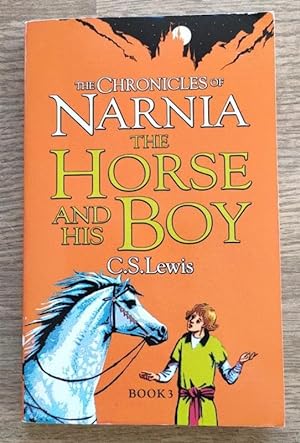 Seller image for The Horse and his Boy: Chronicles of Narnia No 3 for sale by Peter & Rachel Reynolds