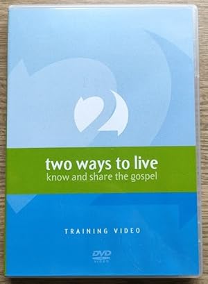 Two Ways to Live: Know and Share the Gospel: Training Video