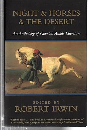 Seller image for Night & Horses & the Desert: An Anthology of Classical Arabic Literature for sale by EdmondDantes Bookseller