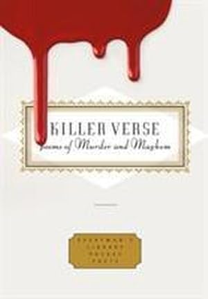 Image du vendeur pour Killer Verse : Poems of Murder and Mayhem mis en vente par Smartbuy