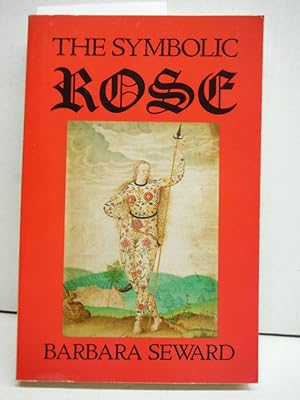 Seller image for The Symbolic Rose for sale by Imperial Books and Collectibles