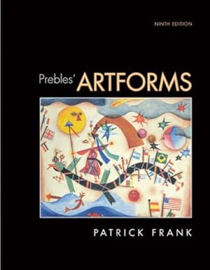 Seller image for Prebles' Artforms: An Introduction to the Visual Arts for sale by Reliant Bookstore