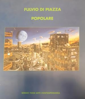 Bild des Verkufers fr Fulvio di Piazza. Popolare. zum Verkauf von FIRENZELIBRI SRL