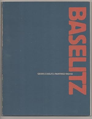 Bild des Verkufers fr Georg Baselitz Paintings 1960-83 zum Verkauf von Jeff Hirsch Books, ABAA