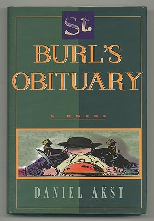 Image du vendeur pour St. Burl's Obituary mis en vente par Between the Covers-Rare Books, Inc. ABAA