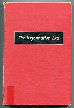 Bild des Verkufers fr The Reformation Era: 1500-1650 zum Verkauf von Between the Covers-Rare Books, Inc. ABAA