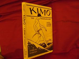 Bild des Verkufers fr Kimo. The Whistling Boy. A Story of Hawaii. zum Verkauf von BookMine