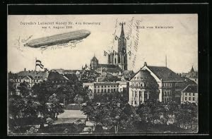 Ansichtskarte Strassburg, Zeppelins Luftschiff Nr. 4 über der Stadt im Jahr 1908, Kaiserplatz