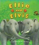 Bild des Verkufers fr Ellie and Elvis zum Verkauf von WeBuyBooks