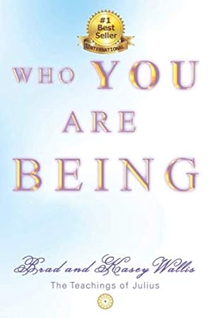 Seller image for Who You Are Being for sale by WeBuyBooks