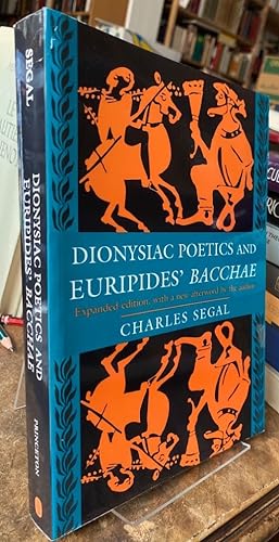 Bild des Verkufers fr Dionysiac Poetics and Euripides' Bacchae. Expanded edition. zum Verkauf von Antiquariat Thomas Nonnenmacher