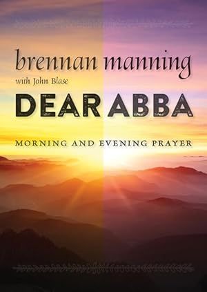 Bild des Verkufers fr Dear Abba: Morning and Evening Prayer zum Verkauf von moluna