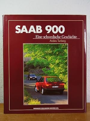 Saab 900. Eine schwedische Geschichte