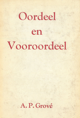 Oordeel en Vooroordeel. Letterkundige opstelle en kritiek.