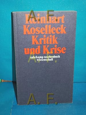 Bild des Verkufers fr Kritik und Krise : eine Studie z. Pathogenese d. brgerl. Welt. suhrkamp-taschenbcher wissenschaft , 36 zum Verkauf von Antiquarische Fundgrube e.U.