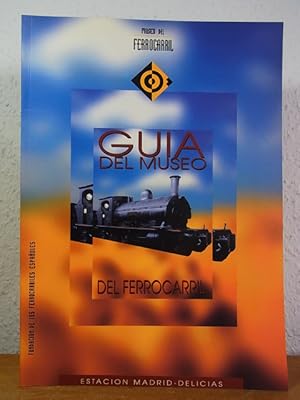 Guía del Museo del Ferrocarril