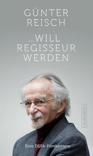 Bild des Verkufers fr will Regisseur werden : Eine DEFA-Filmkarriere zum Verkauf von AHA-BUCH GmbH