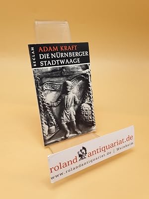 Bild des Verkufers fr Die Nrnberger Stadtwaage zum Verkauf von Roland Antiquariat UG haftungsbeschrnkt
