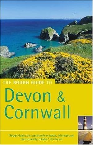 Bild des Verkufers fr The Rough Guide to Devon and Cornwall (Rough Guide Travel Guides) zum Verkauf von WeBuyBooks
