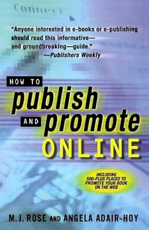 Bild des Verk�ufers f�r How to Publish and Promote Online P zum Verkauf von WeBuyBooks