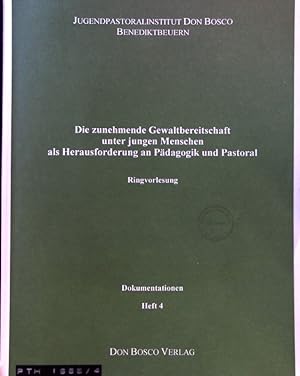 Bild des Verkufers fr Die zunehmende Gewaltbereitschaft unter jungen Menschen als Herausforderung an Pdagogik und Pastoral; Dokumentationen Heft 3; zum Verkauf von books4less (Versandantiquariat Petra Gros GmbH & Co. KG)