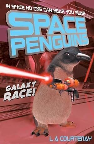 Seller image for Galaxy Race!: 3 (Space Penguins, 3) for sale by WeBuyBooks