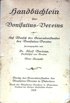 Image du vendeur pour Handbchlein des Bonifatius-Vereins. mis en vente par books4less (Versandantiquariat Petra Gros GmbH & Co. KG)