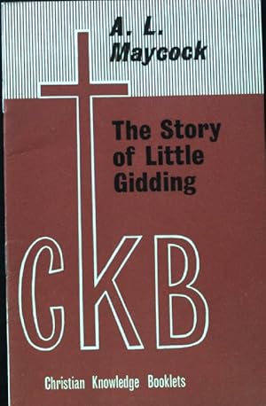 Bild des Verkufers fr The Story of Little Gidding; Christian Knowledge Booklets. No. 12; zum Verkauf von books4less (Versandantiquariat Petra Gros GmbH & Co. KG)