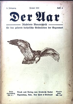 Bild des Verkufers fr Die Aswaltsgarbe. - in: der Aar. Illustrierte Monatsschrift fr das gesamte katholische Geistesleben der Gegenwart; 2. Jahrgang, Heft 4; zum Verkauf von books4less (Versandantiquariat Petra Gros GmbH & Co. KG)