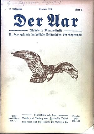 Imagen del vendedor de Grundzge der Romantik, die beiden Schlegel. - in: der Aar. Illustrierte Monatsschrift fr das gesamte katholische Geistesleben der Gegenwart; 3. Jahrgang, Heft 5; a la venta por books4less (Versandantiquariat Petra Gros GmbH & Co. KG)