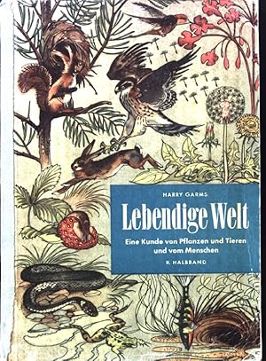 Bild des Verkufers fr Lebendige Welt: 2. Halbband. zum Verkauf von books4less (Versandantiquariat Petra Gros GmbH & Co. KG)