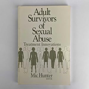 Bild des Verkufers fr Adult Survivors of Sexual Abuse: Treatment Innovations zum Verkauf von Book Merchant Jenkins, ANZAAB / ILAB