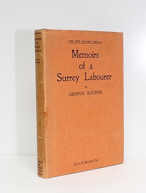 Seller image for Memoirs of a Surrey Labourer - From the Library of Henry Williamson. Feint pencil numbering and lining in the hand of Henry Williamson for sale by Lasting Words Ltd