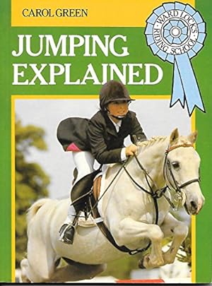 Bild des Verkufers fr Jumping Explained: Horseman's Handbook (Ward Lock's Riding School) zum Verkauf von WeBuyBooks